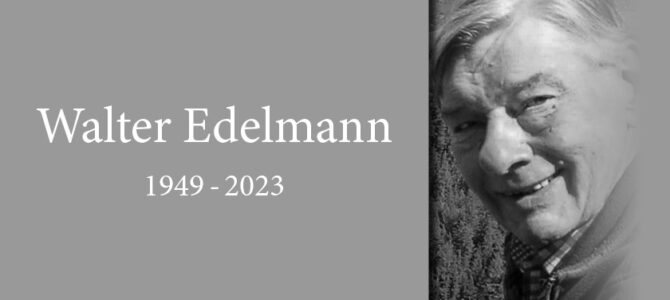Walter Edelmann gestorben